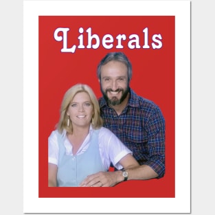 Liberals Posters and Art